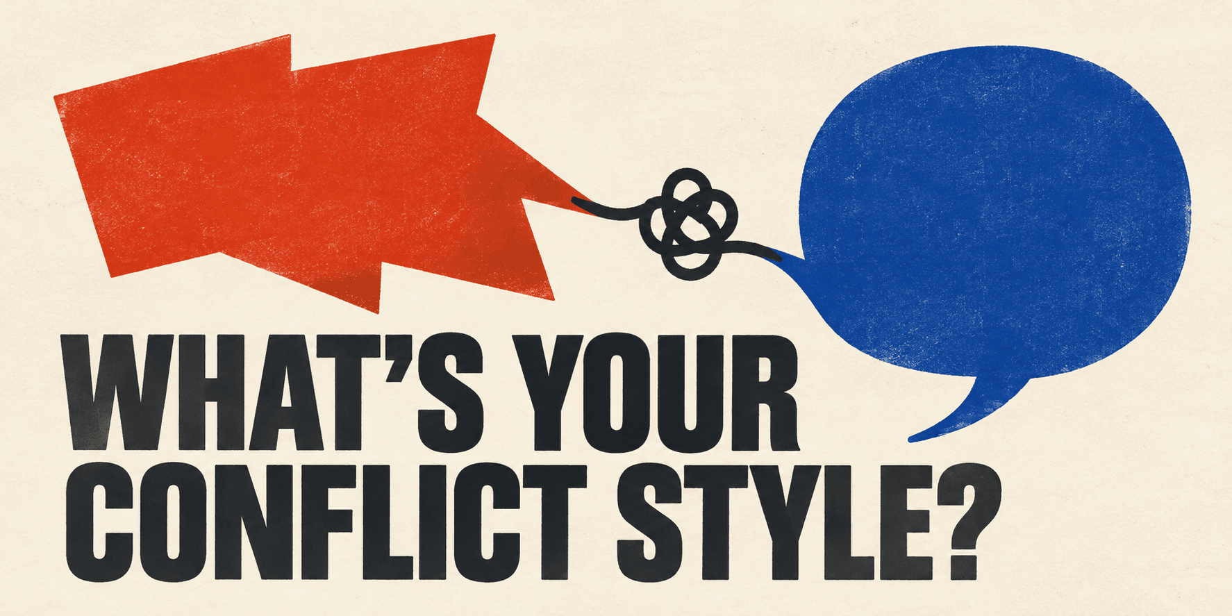 What's Your Conflict Style? Free Personality Quiz